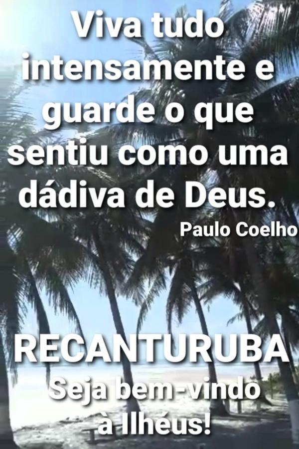 Recanturuba Ilhéus Exterior foto